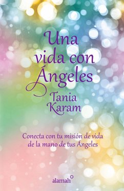 Una Vida Con Ángeles - Karam, Tania