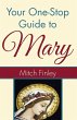 Your One-Stop Guide to Mary - Bild 1