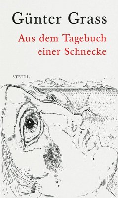 Aus dem Tagebuch einer Schnecke (eBook, ePUB) - Grass, Günter