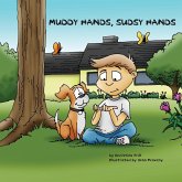 Muddy Hands, Sudsy Hands