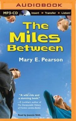 The Miles Between - Pearson, Mary E.