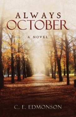Always October - Edmonson, C. E.