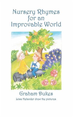 Nursery Rhymes for an Improvable World - Dukes, Graham