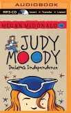 Judy Moody Declares Independence