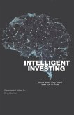 Intelligent Investing: Know What "They" Don't Want You To Know