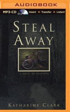Steal Away - Clark, Katharine