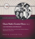 Classic Radio's Greatest Shows, Volume 2