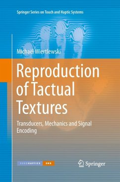 Reproduction of Tactual Textures - Wiertlewski, Michaël
