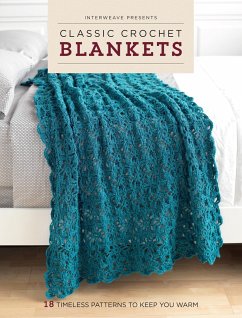 Classic Crochet Blankets - Editors, Interweave