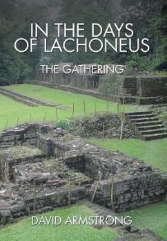 In the Days of Lachoneus - Armstrong, David