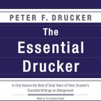 The Essential Drucker: In One Volume the Best of Sixty Years of Peter Drucker's Essential Writings on Management