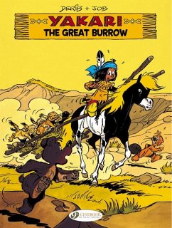 Yakari 13 - The Great Burrow - Derib & Job