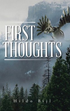 First Thoughts - Bijl, Hildo First Thoughts - Bijl, Hildo
