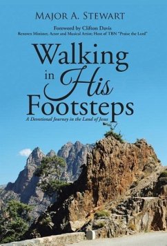 Walking in His Footsteps - Stewart, Major A.