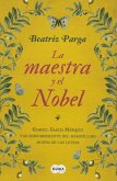 La Maestra Y El Nobel