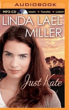 Just Kate - Miller, Linda Lael