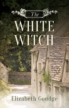 The White Witch - Goudge, Elizabeth