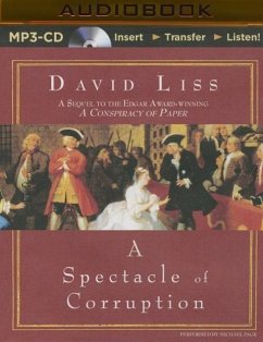 A Spectacle of Corruption - Liss, David