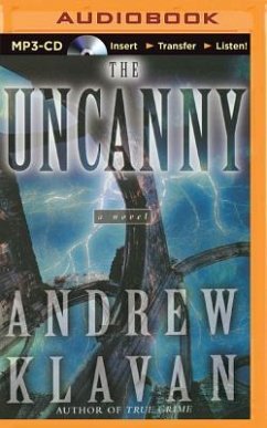 The Uncanny - Klavan, Andrew