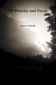 Of Priority and Focus - Hamill, Bertron