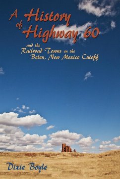 A History of Highway 60, A Look Back at New Mexico - Boyle, Dixie