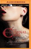 The Eternal Kiss: 13 Vampire Tales of Blood and Desire