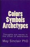 Colors, Symbols, Archetypes (eBook, ePUB)