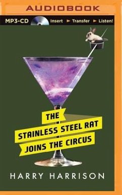 The Stainless Steel Rat Joins the Circus - Harrison, Harry