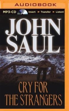 Cry for the Strangers - Saul, John