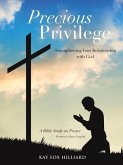 Precious Privilege