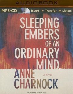 Sleeping Embers of an Ordinary Mind - Charnock, Anne