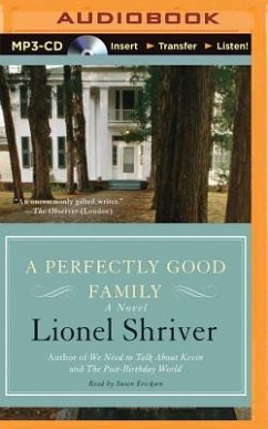 A Perfectly Good Family - Shriver, Lionel