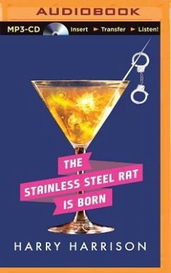 A Stainless Steel Rat Is Born - Harrison, Harry
