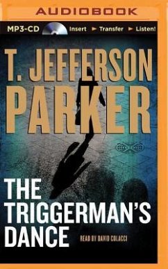 The Triggerman's Dance - Parker, T. Jefferson