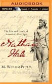 Nathan Hale: The Life and Death of America's First Spy