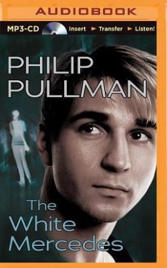 The White Mercedes - Pullman, Philip