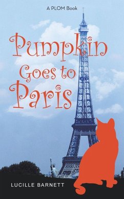 Pumpkin Goes to Paris - Barnett, Lucille