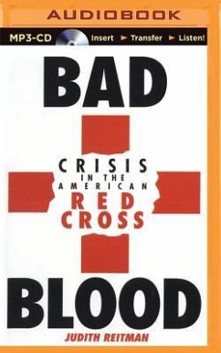 Bad Blood: Crisis in the American Red Cross - Reitman, Judith