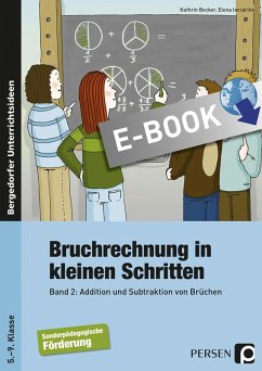 Bruchrechnung in kleinen Schritten 2 (eBook, PDF) - Becker, Kathrin; Iaccarino, Elena