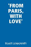 'FROM PARIS, WITH LOVE'