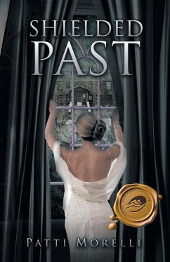 Shielded Past - Morelli, Patti