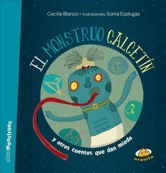 El Monstruo Calcetin - Blanco, Cecilia