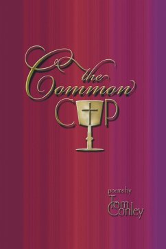 The Common Cup - Conley, Tom