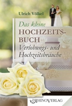 Das kleine Hochzeitsbuch - Völkel, Ulrich