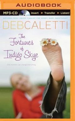 The Fortunes of Indigo Skye - Caletti, Deb