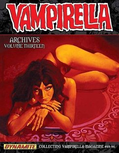 Vampirella Archives, Volume 13 - Dubay, Bill; Stenstrum, Jim; Lakey, John; Lakey, Val; Jones, Bruce; Margopoulos, Rich; Glut, Don; Boudreau, Gerry; Maroto, Esteban; Fleisher, Michael; Mckenzie, Roger; Cuti, Nicola