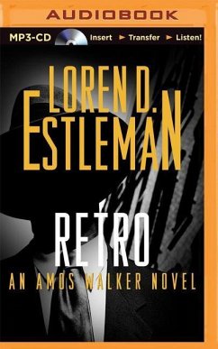 Retro: An Amos Walker Novel - Estleman, Loren D.