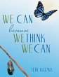 WE CAN because WE THINK WE CAN - Bild 1