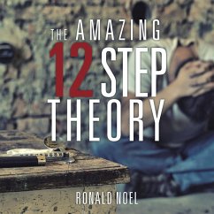 The Amazing 12 Step Theory - Noel, Ronald