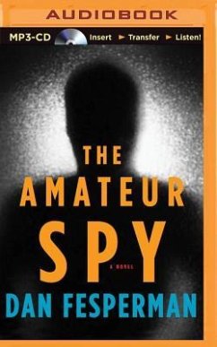 The Amateur Spy - Fesperman, Dan